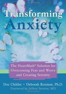 Transforming anxiety the - anxiety:,