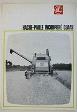 prospectus brochure CLAAS HACHE PAILLE Moissonneuse batteuse  combine Schnitter 