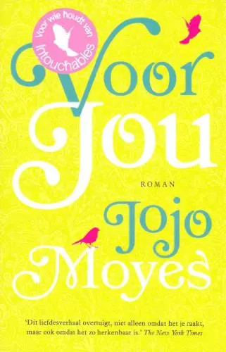 Voor jou jojo - voor, moyes
