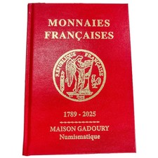 Catalogue Gadoury cotation Monnaies Françaises 2025.