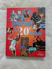 LE JOURNAL DU 20EME SIECLE