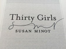 SIGNED - THIRTY GIRLS by Susan