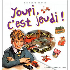 LIVRE / YOUPI C'EST JEUDI / FRANCOIS BERTIN
