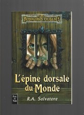 Salvatore Les royaumes oubliés L'épine dorsale du monde
