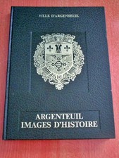 Argenteuil Images d'Histoire - Grand Format - Livre