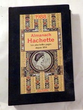 Almanach Hachette - Les plus belles pages depuis 1894 - RT1025