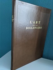 L'art de la boulengerie histoire abrégée Malouin Bongard