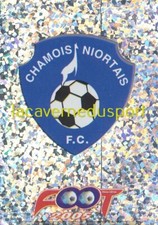 465 ECUSSON BADGE # CHAMOIS NIORTAIS FC  STICKER  PANINI  FOOT 2004 2005