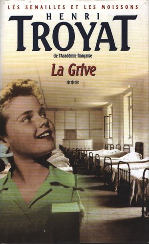 Grive henri troyat - troyat,
