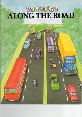 Along the road - along, allsorts