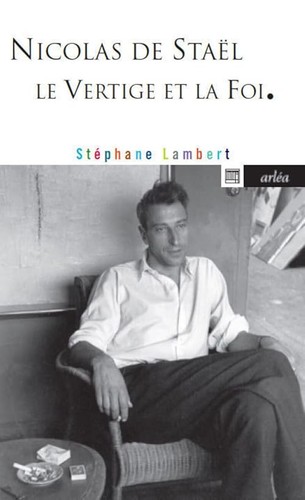 Nicolas staël le vertige - nicolas, staël.