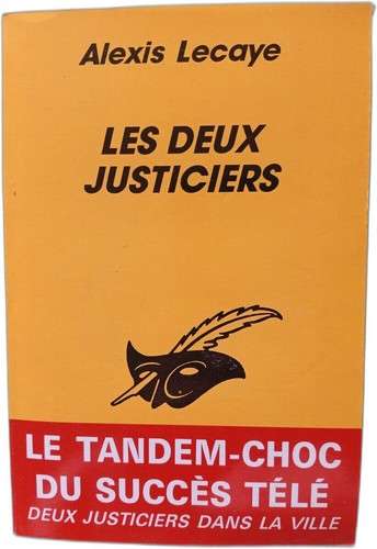 Les deux justiciers alexis - les,