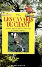 Les canaris de chant, D Mario