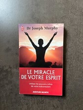 le miracle de votre esprit -