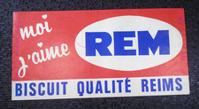 MOI J'AIME REM BISCUIT QUALITE REIMS CHAPEAU PUBLICITE PAPIER