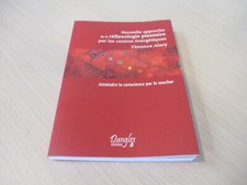 REFLEXOLOGIE PLANTAIRE PAR LES CENTRES ENERGETIQUES - ALARY - édit. DANGLES 2008