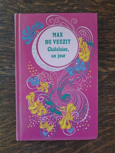 Max veuzit châtelaine un - châtelaine,