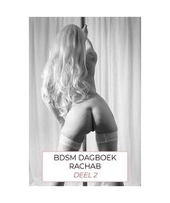 BDSM dagboek rachab deel 2
