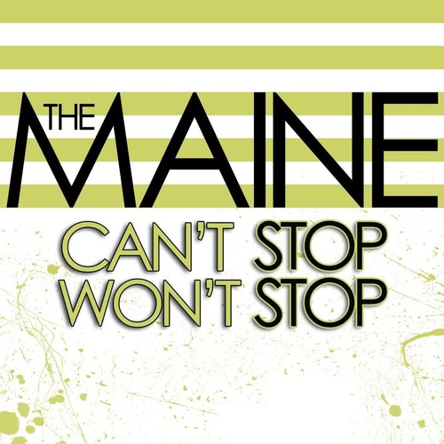Maine can stop won - stop, won't