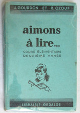Aimons à lire... CE2 Livre de lecture et récitation Gourdon, Ozouf, Ray-Lambert