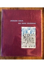 Jacques coeur roi sans
