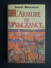 L’ Armure de Vengeance Serge