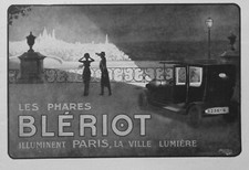  PUBLICITÉ DE PRESSE 1914 LES PHARES BLÉRIOT ILLUMINENT PARIS LA VILLE LUMIÈRE