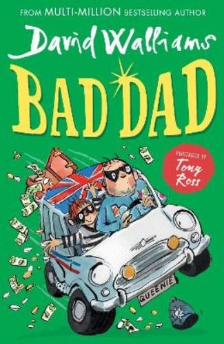 David walliams bad dad - bad, (poche)