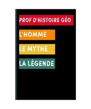 prof d'histoire géo L'homme