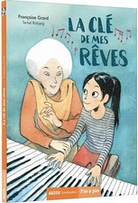 La clé de mes rêves, Françoise Grard
