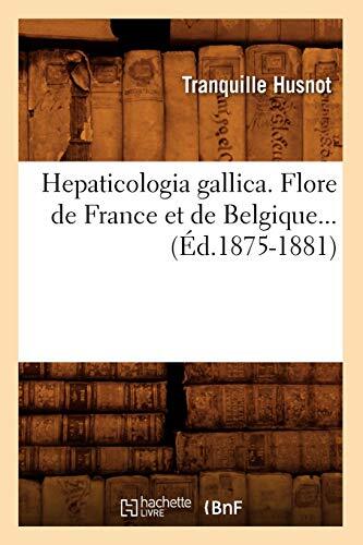 Hepaticologia gallica flore - hepaticologia,