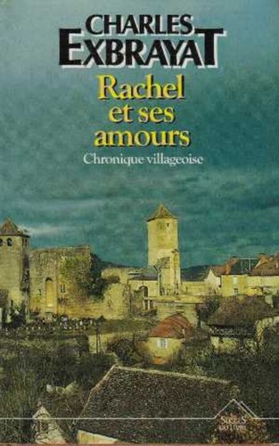 Rachel ses amours - et,