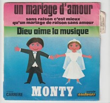 MONTY   " UN MARIAGE D'AMOUR /