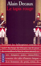 Le tapis rouge, Alain Decaux