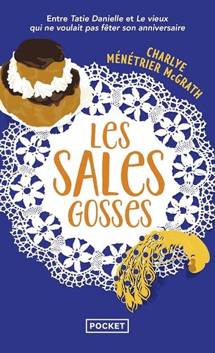 Les sales gosses ménétrier - sales,