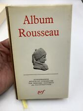 LA PLEIADE : ALBUM ROUSSEAU