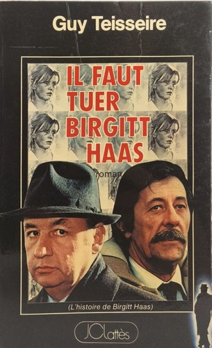 Faut tuer birgitt haas - faut,