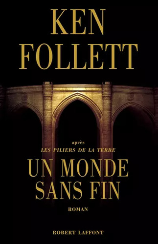 Monde sans fin ken - sans, follett