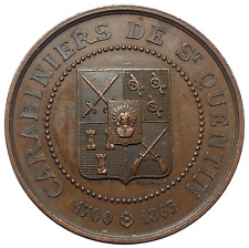 Médaille Carabiniers de Saint Quentin 1700-1863 