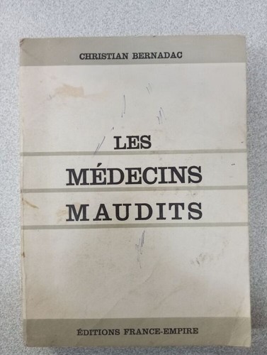 Les médecins maudits - , |