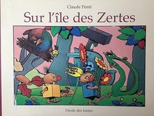 Sur l'île des Zertes - Ponti, Claude