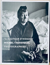 Michel Thersiquel : A hauteur