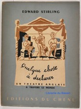 Quelque chose à déclarer Théâtre anglais Edward Stirling 1946