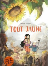 BD - TOUT JAUNE / HELENE CANAC, EO JUNGLE
