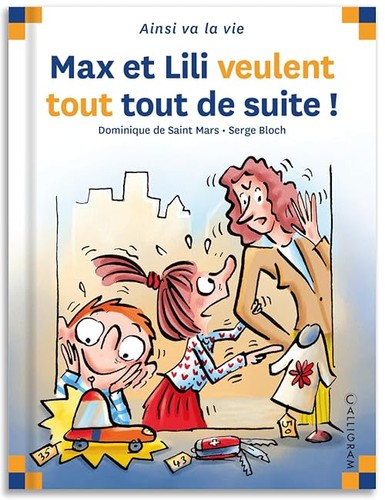 Max lili veulent tout - lili,