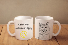 Akita Inu - Un Mug "Makes Me