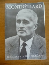 MONTBELIARD, Hommage à ANDRE BOULLOCHE