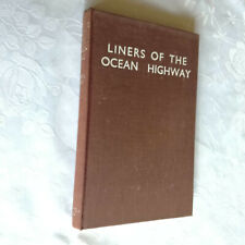 Liners of the Ocean Highway by