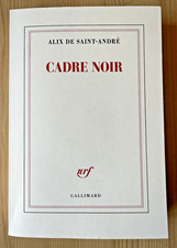 Alix de Saint-André * Cadre