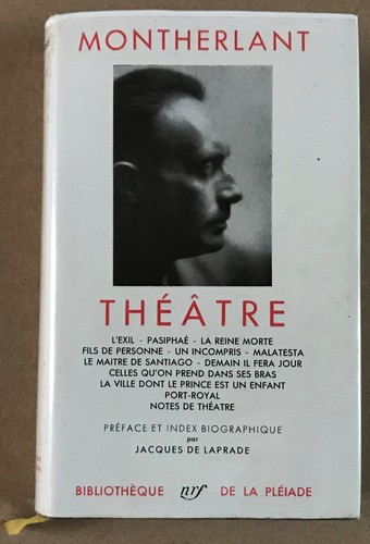 Montherlant théatre - :,